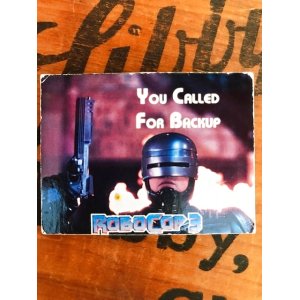 画像: ROBOCOP 3 "YOU CALLED FOR BACKUP"1993'S PIN BADGE