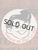 画像: BIG BOY "STAY OR GO" VINTAGE  BUTTON PIN