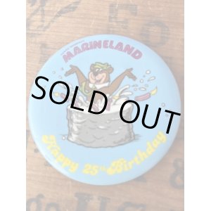 画像: HANNA BARBERA'S MARINELAND "25TH ANNIVERSARY🎂" 1979'S PINBACK BUTTON 